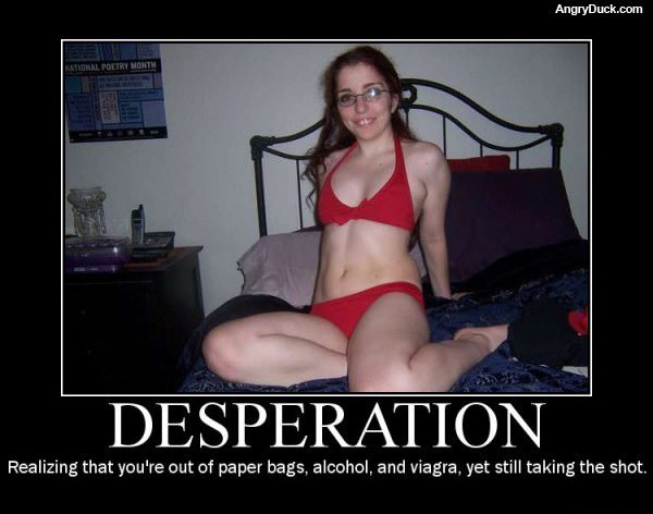 Desperation