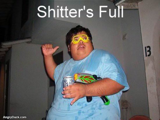 Shitters Full