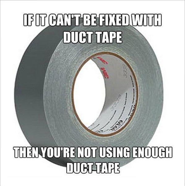 Truth About Duct Tape