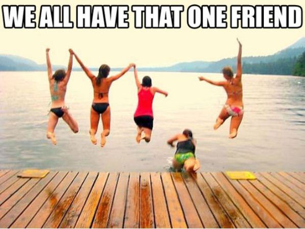 That One Friend