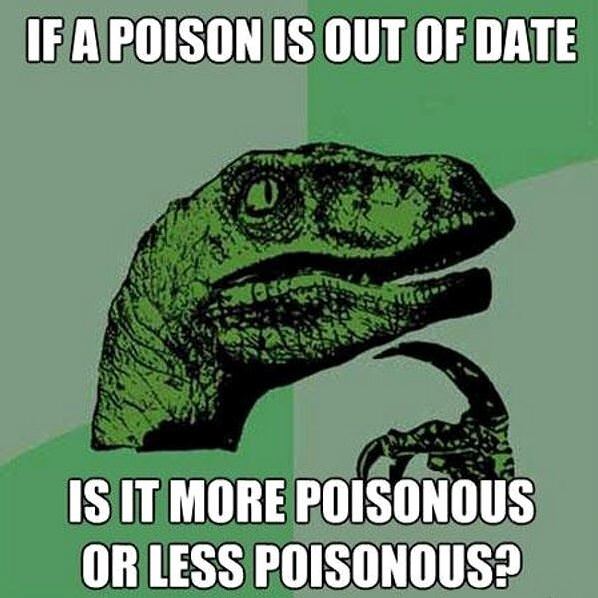 Out Of Date Poison