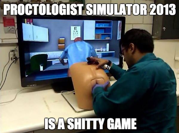 Proctologist Simulator