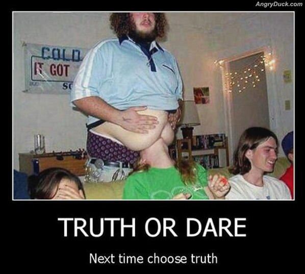 Truth Or Dare