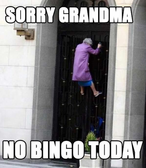 Not Today Grandma