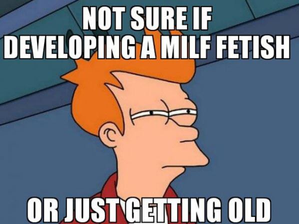 Milf Fetish