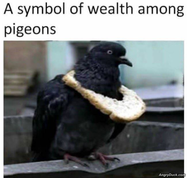 A Symbol Of Wealth