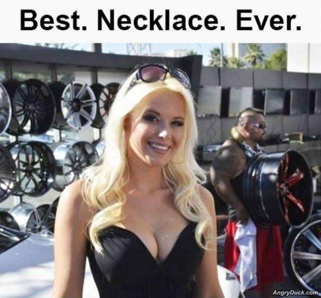 Best Necklace Ever