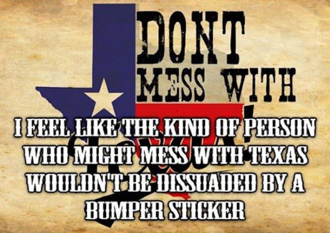 Mess With Texas