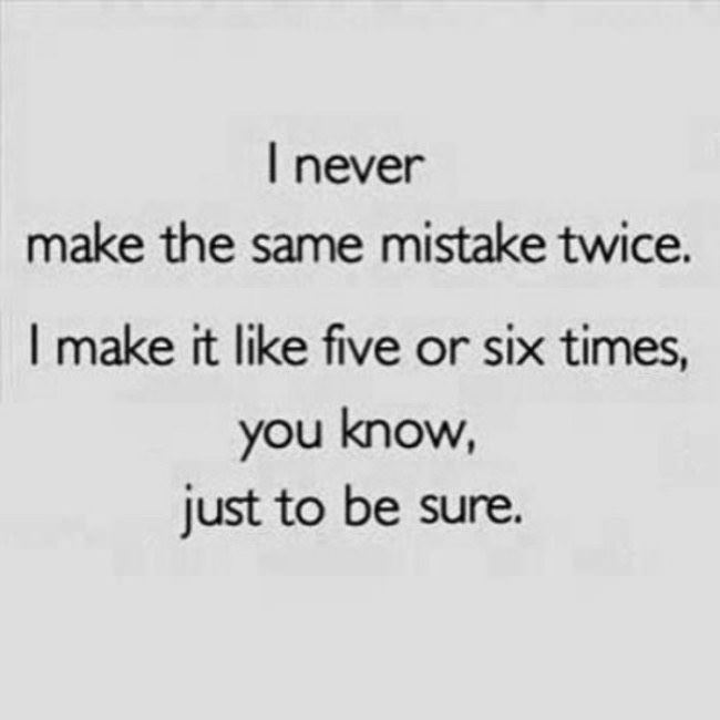 Same Mistake Twice