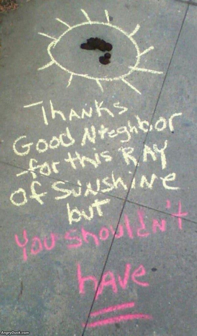 Thanks Good Neighbor