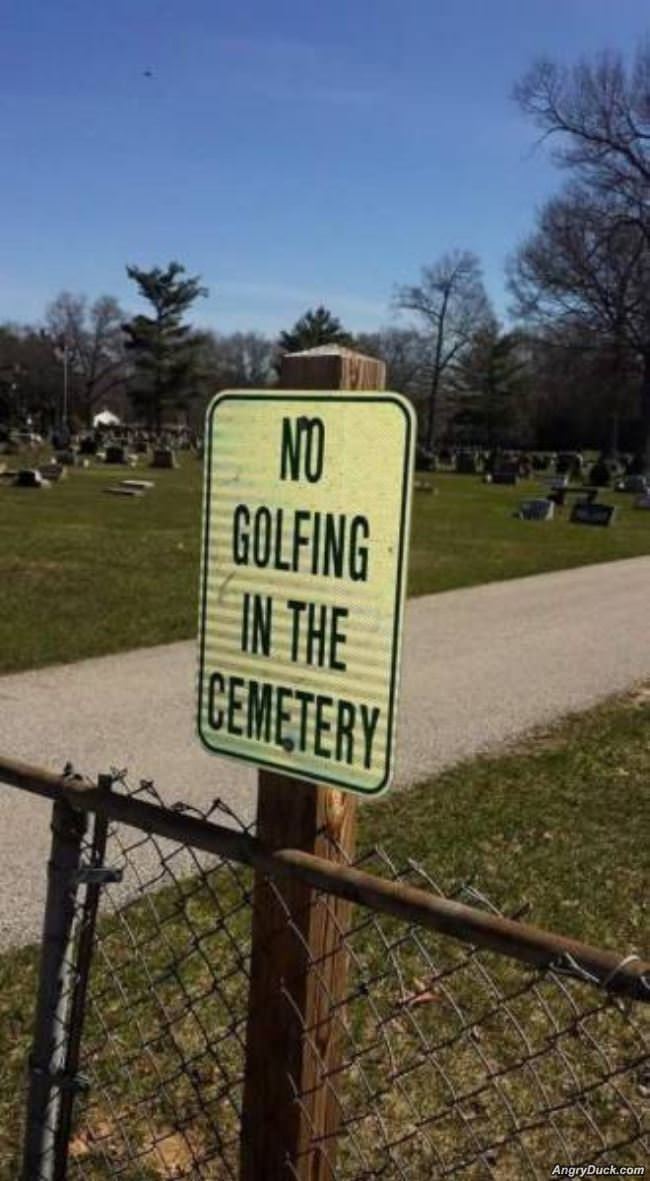 No Golfing Here