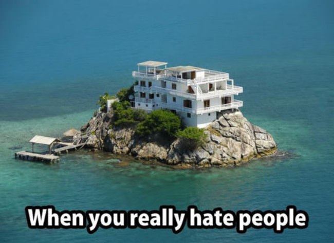 When You Really Hate People