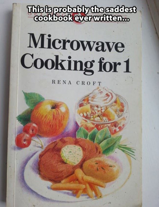 Saddest Cookbook Ever Written