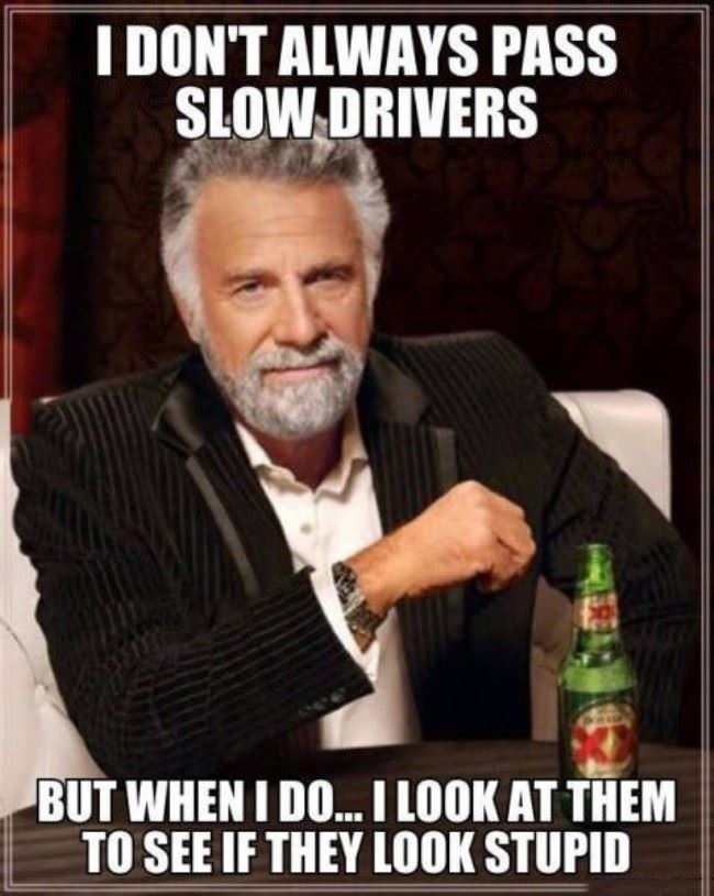 Slow-drivers