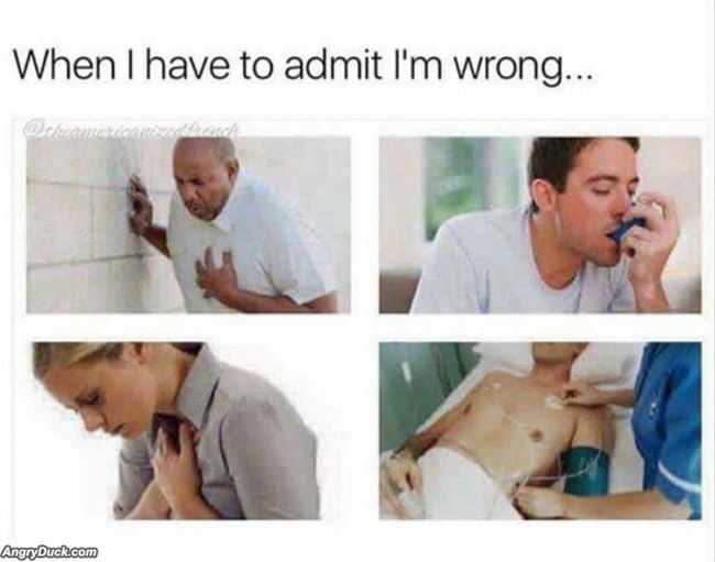 Admitting I Am Wrong