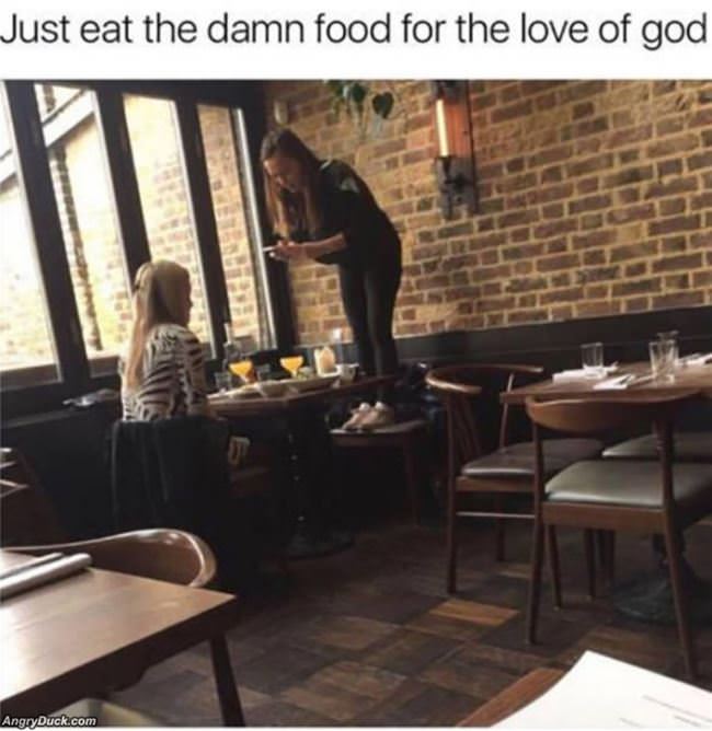 Just Eat The Damn Food