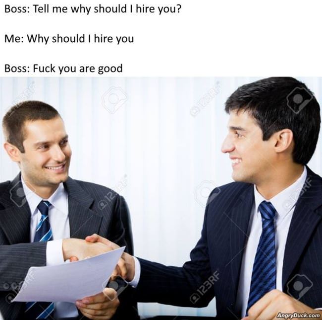 Why Should I Hire You
