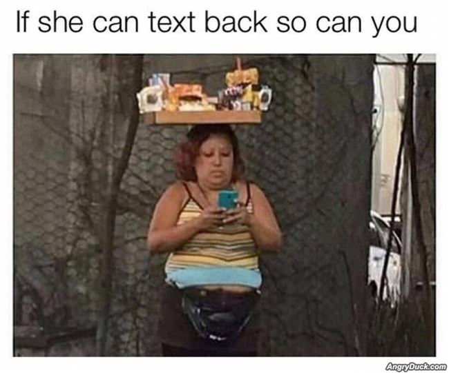 If She Can Text You Back