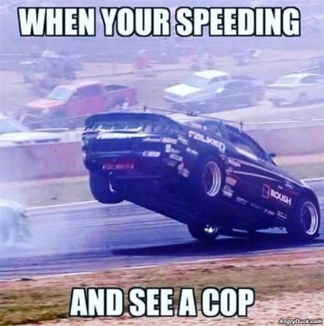 Speeding And See A Cop