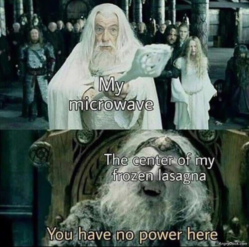 You Have No Power Here