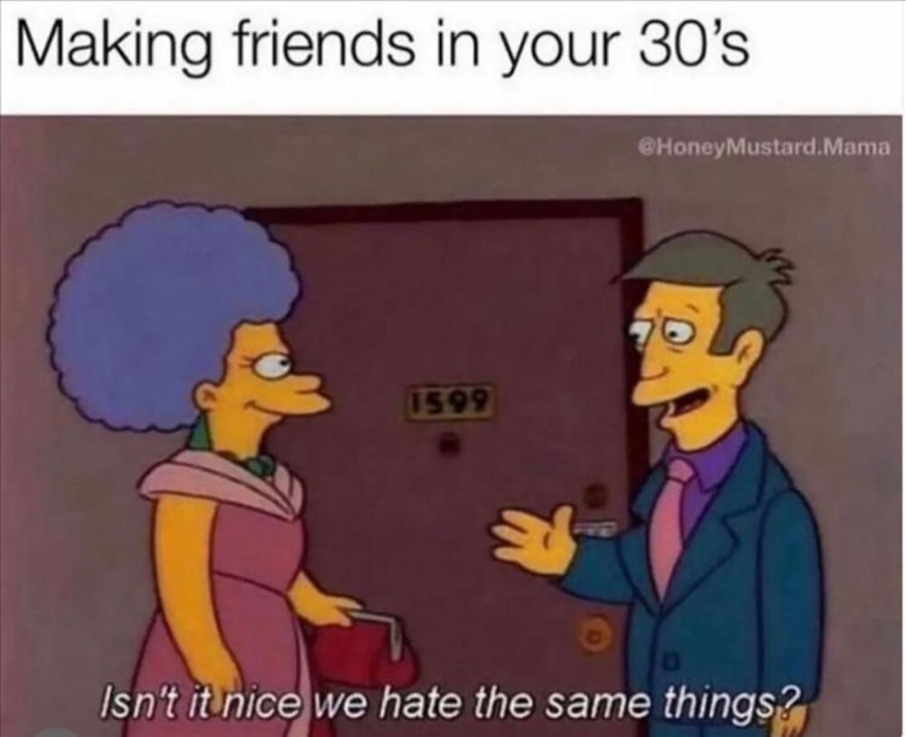 making friends in your 30s