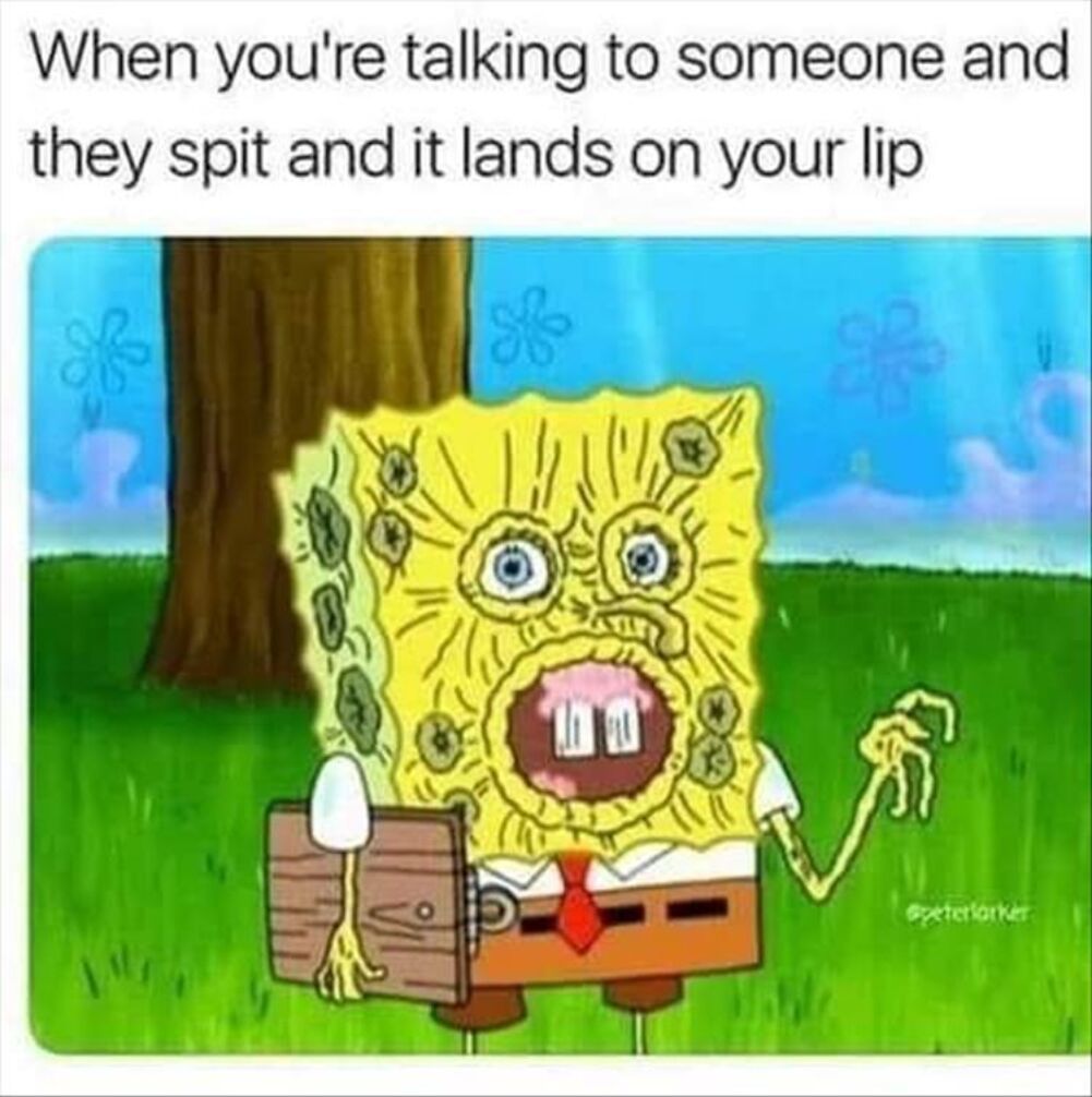 spit in your lip