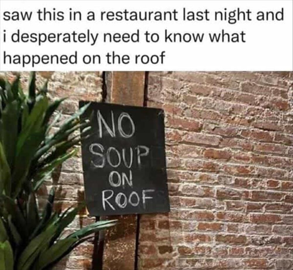 no soup