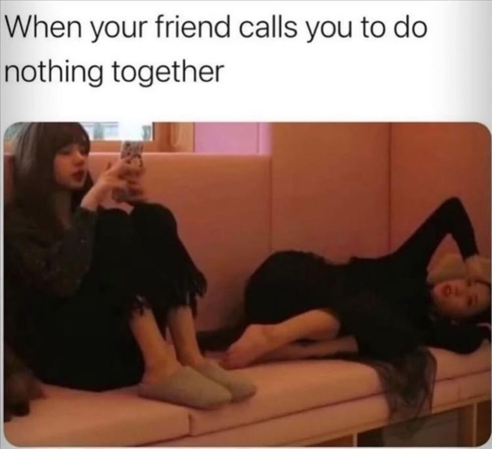 do nothing together