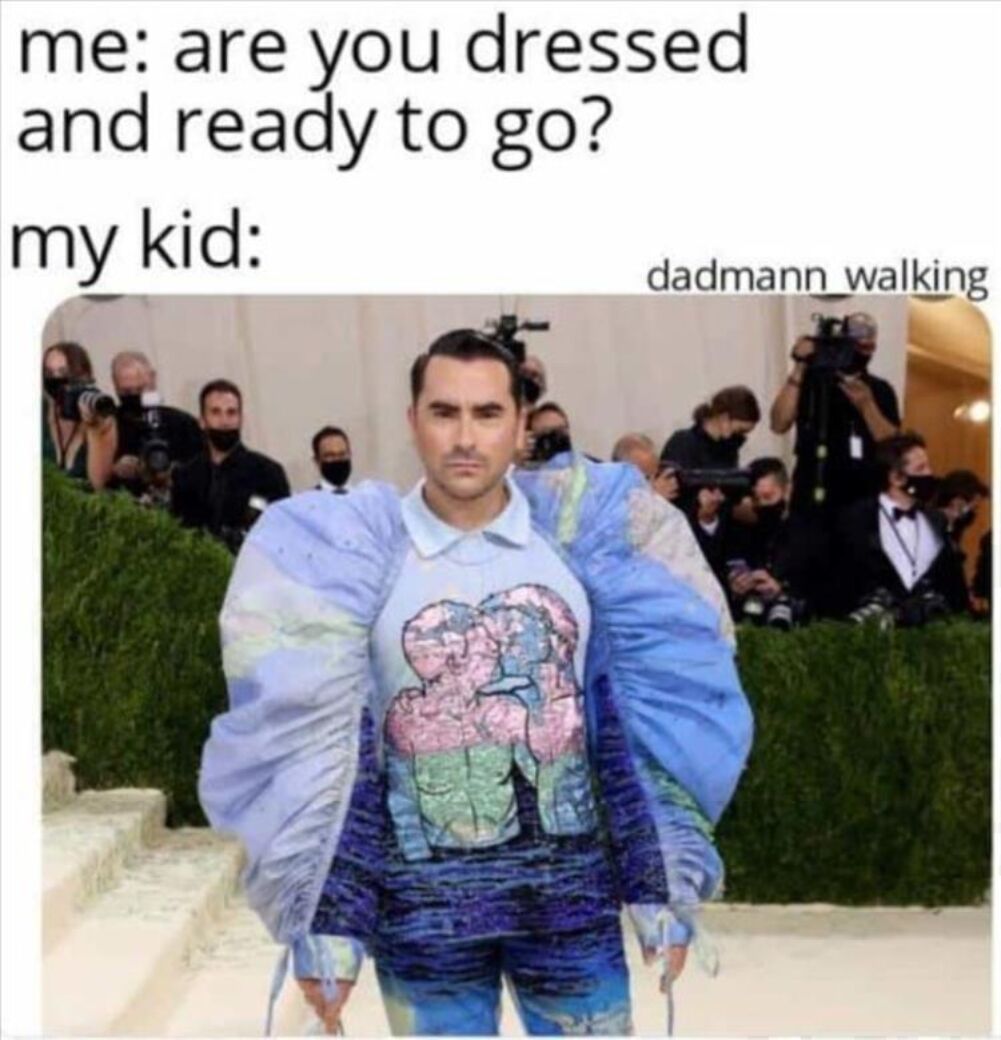 when you are dressed